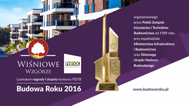 „Wiśniowe Wzgórze” z tytułem Budowy Roku 2016! Nexx Developer z prestiżową nagrodą I stopnia